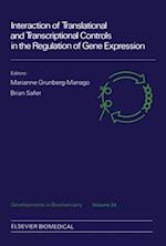 Interaction of Translational and Transcriptional Controls in the Regulation of Gene Expression