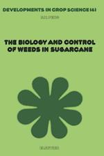 Biology And Control of Weeds in Sugarcane