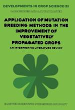 Application of Mutation Breeding Methods in the Improvement of vegetatively propagated crops V2