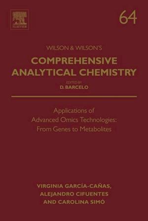 Applications of Advanced Omics Technologies: From Genes to Metabolites