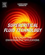 Supercritical Fluid Technology for Energy and Environmental Applications