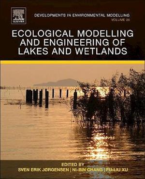 Ecological Modelling and Engineering of Lakes and Wetlands