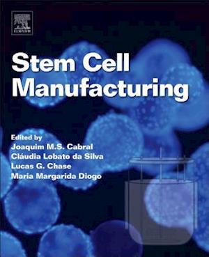 Stem Cell Manufacturing