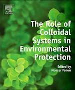 The Role of Colloidal Systems in Environmental Protection