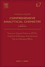 Persistent Organic Pollutants (POPs): Analytical Techniques, Environmental Fate and Biological Effects