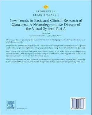 New Trends in Basic and Clinical Research of Glaucoma: A Neurodegenerative Disease of the Visual System Part A