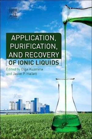 Application, Purification, and Recovery of Ionic Liquids