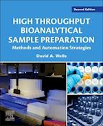 High Throughput Bioanalytical Sample Preparation