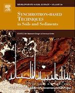 Synchrotron-Based Techniques in Soils and Sediments