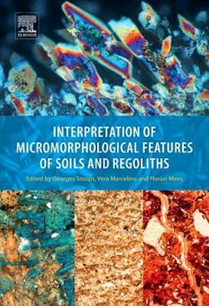 Interpretation of Micromorphological Features of Soils and Regoliths