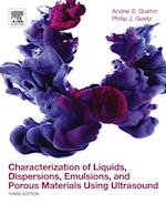 Characterization of Liquids, Dispersions, Emulsions, and Porous Materials Using Ultrasound