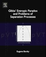 Gibbs' Entropic Paradox and Problems of Separation Processes