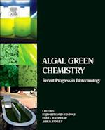 Algal Green Chemistry
