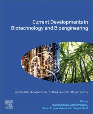 Current Developments in Biotechnology and Bioengineering