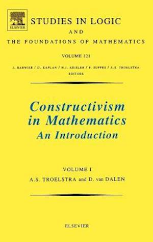 Constructivism in Mathematics, Vol 1