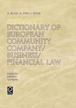 Elsevier's Dictionary of European Community Company/Business/Financial Law