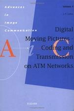 Digital Moving Pictures - Coding and Transmission on ATM Networks