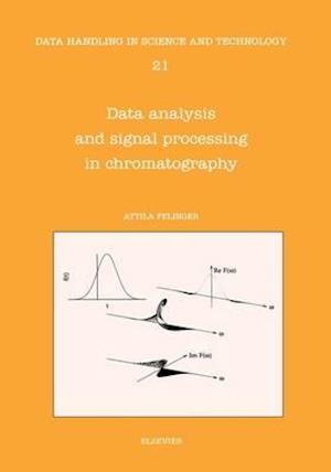 Data Analysis and Signal Processing in Chromatography