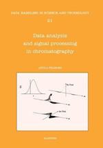 Data Analysis and Signal Processing in Chromatography