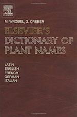 Elsevier's Dictionary of Plant Names