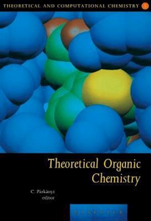 Theoretical Organic Chemistry