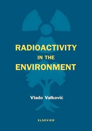 Radioactivity in the Environment