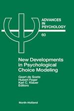 New Developments in Psychological Choice Modeling