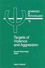 Targets of Violence and Aggression