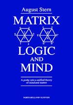 Matrix Logic and Mind