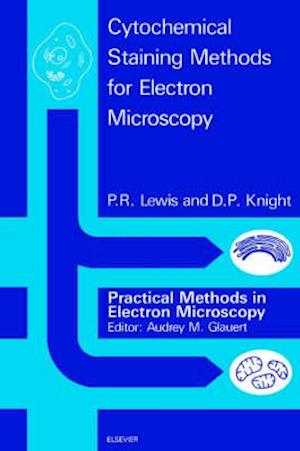 Cytochemical Staining Methods for Electron Microscopy