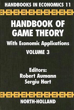 Handbook of Game Theory with Economic Applications