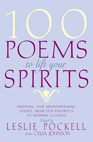 100 Poems To Lift Your Spirit