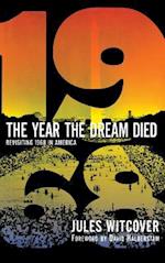 Year the Dream Died