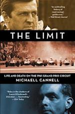 The Limit: Life and Death on the 1961 Grand Prix Circuit 