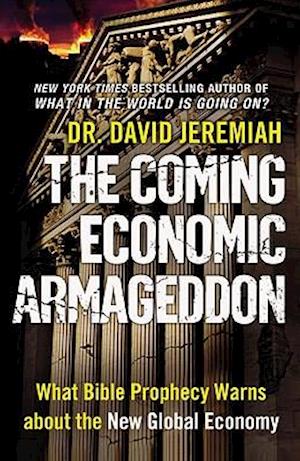 The Coming Economic Armageddon