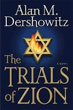 The Trials Of Zion