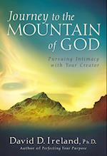 Journey to the Mountain of God: A 40-Day Approach to Pursuing Intimacy with Your Creator 