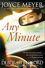 Any Minute: A Novel 