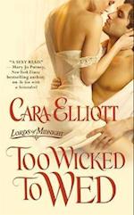 Too Wicked To Wed