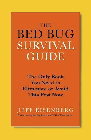The Bed Bug Survival Guide