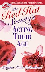 Red Hat Society's Acting Their Age 