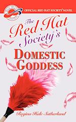 The Red Hat Society's Domestic Goddess 