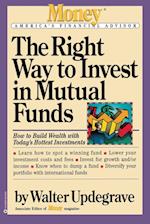 The Right Way to Invest in Mutual Funds