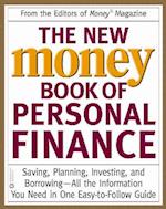 The New Money Book of Personal Finance: Saving, Planning, Investing, and Borrowing--All the Information You Need in One Easy-To-Follow Guide 
