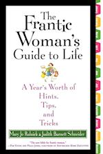 The Frantic Woman's Guide to Life