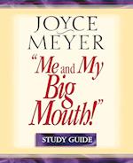 "Me and My Big Mouth!": Study Guide 