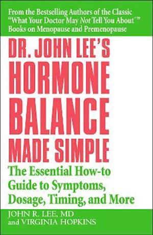 Dr John Lee's Hormone Balance Made Simple