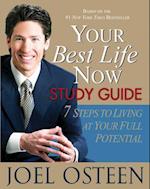 Your Best Life Now Study Guide