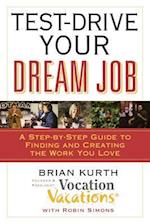 Test-Drive Your Dream Job