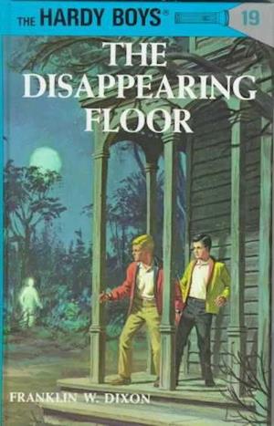 Hardy Boys 19: the Disappearing Floor